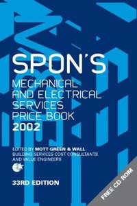 Spon's Mechanical and Electrical Services Price Book 2002