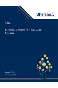 Electrical Contacts to P-type Zinc Selenide