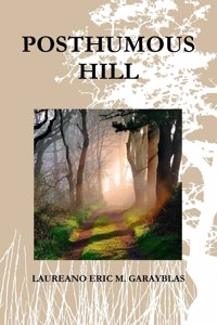 Posthumous Hill