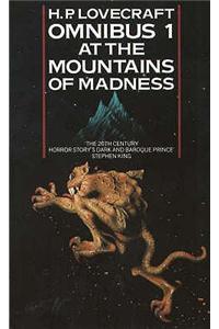 At the Mountains of Madness and Other Novels of Terror