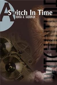 Switch in Time