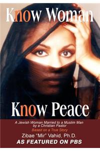 Know Woman Know Peace
