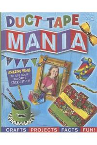 Duct Tape Mania