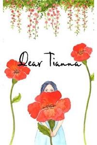 Dear TIanna