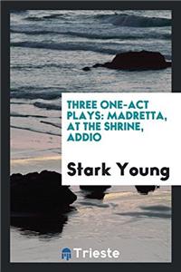 Three One-Act Plays