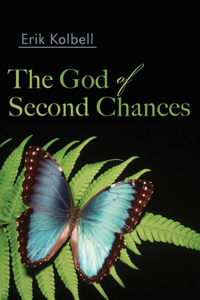 God of Second Chances