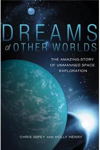 Dreams of Other Worlds