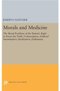 Morals and Medicine