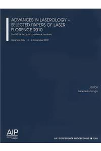Advances in Laserology - Selected Papers of Laser Florence 2010