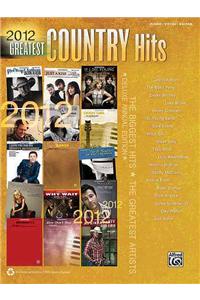 2012 Greatest Country Hits