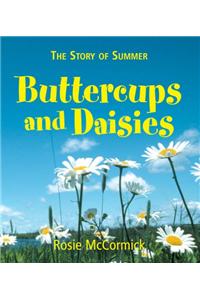 Summer: Buttercups and Daisies