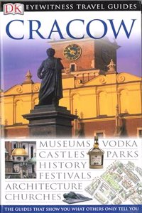 Cracow (DK Eyewitness Travel Guide)