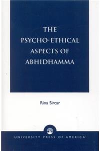Psycho-Ethical Aspects of Abhidhamma
