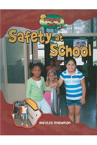 Safety At School