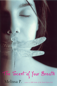 Scent of Your Breath