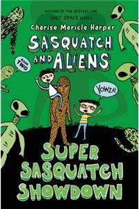 Super Sasquatch Showdown