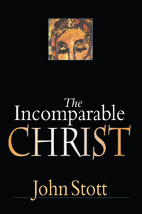 Incomparable Christ