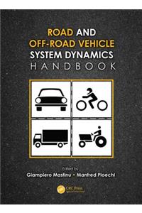 Road and Off-Road Vehicle System Dynamics Handbook