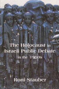 Holocaust in Israeli Public Debate in the 1950s