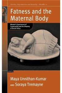 Fatness and the Maternal Body