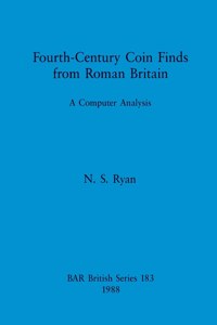 Fourth-century Coin Finds from Roman Britain