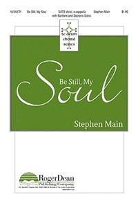 Be Still, My Soul