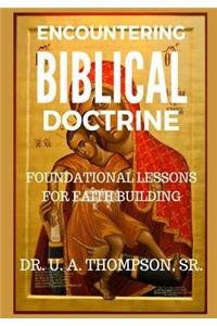 Encountering Biblical Doctrine