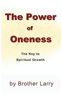 The Power of Oneness