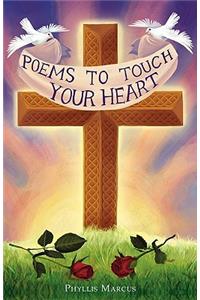 Poems to Touch Your Heart