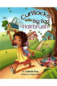 Curlilocks and the Big Bad Hairbrush