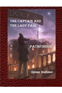 Captain and the Lady Fair