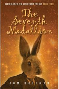 The Seventh Medallion