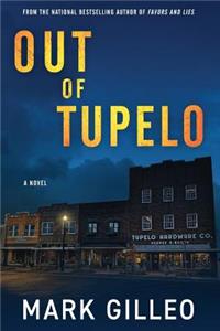 Out of Tupelo