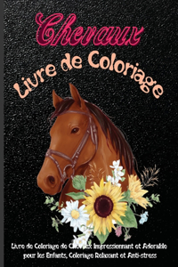 Chevaux Livre de Coloriage