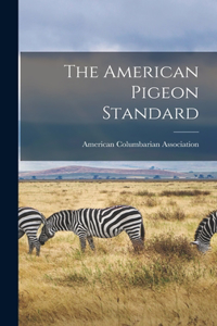 American Pigeon Standard