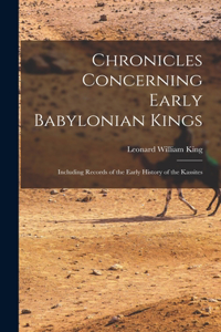 Chronicles Concerning Early Babylonian Kings