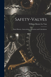 Safety-Valves