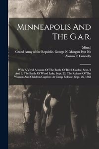 Minneapolis And The G.a.r.