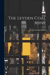 Leyden Coal Mine