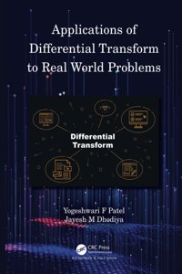 Applications of Differential Transform to Real World Problems