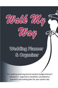 Walk My Way