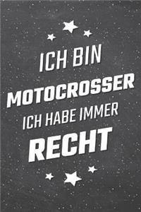Ich bin Motocrosser Ich habe immer Recht