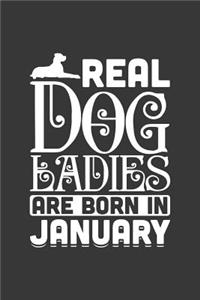 Real Dog Ladies Are Born In January