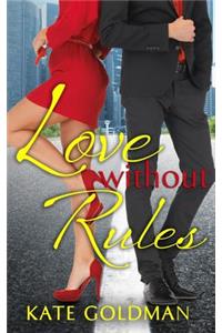 Love Without Rules