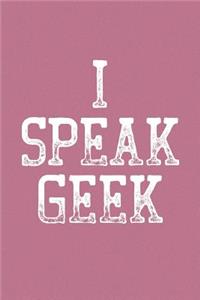 I Speak Geek