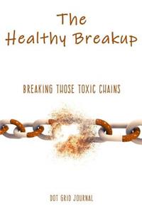 The Healthy Breakup Journal