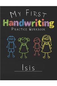 My first Handwriting Practice Workbook Isis