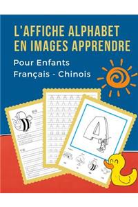 L' Affiche Alphabet en Images Apprendre Pour Enfants Français - Chinois