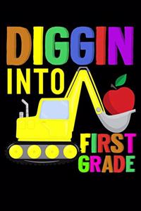 Diggin into first grade