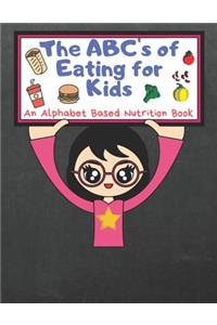 The ABC's of Eating for Kids